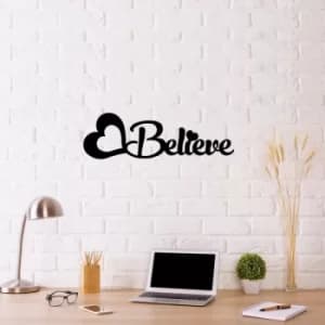 Believe Black Decorative Metal Wall Accessory