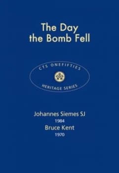 The Day the Bomb Fell by Johannes Siemes Book