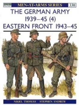 The German Army 1939-45. 4 Eastern Front 1943-5 by Nigel Thomas Paperback