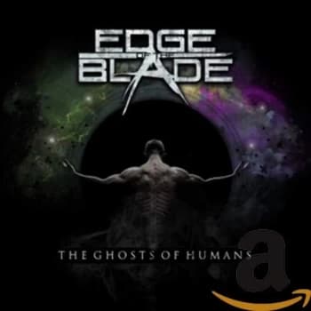 Edge Of The Blade - The Ghost Of Humans CD