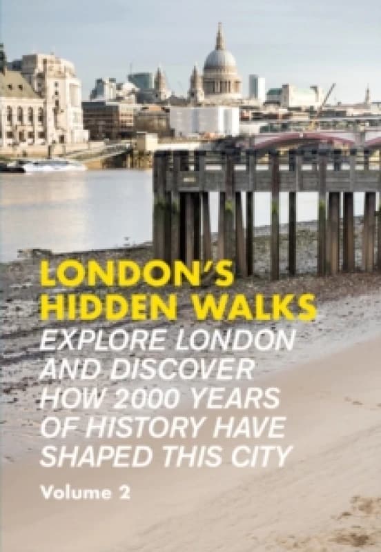 London's Hidden Walks Volume 2 Paperback / softback