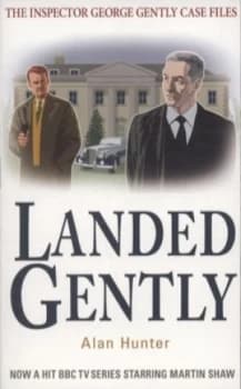 Landed Gently by Alan Hunter Paperback
