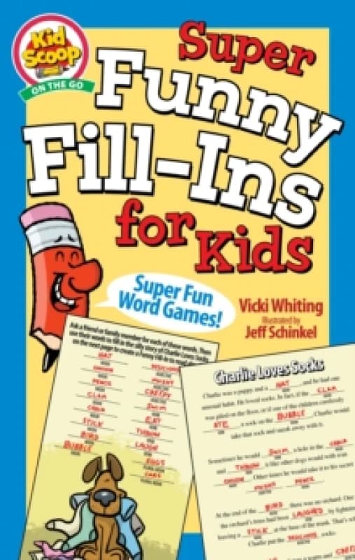 Vicki Whiting Super Funny Fill-Ins for Kids Book Multi unisex