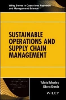 Sustainable Operations and Supply Chain Management by Valeria Belvedere Hardback