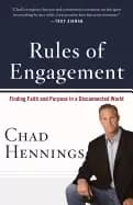 rules of engagement finding faith and purpose in a disconnected world henni