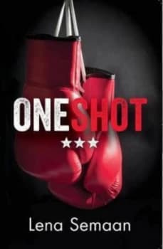 One Shot by Lena Semaan Book