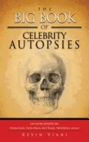 big book of celebrity autopsies