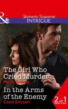 The Girl Who Cried Murder by Paula Graves Book