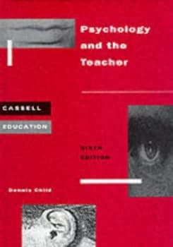 Psychology and the Teacher by Dennis Child Paperback