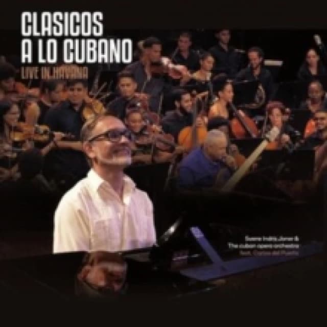 Clasicos a lo Cubano: Live in Havana CD / Album