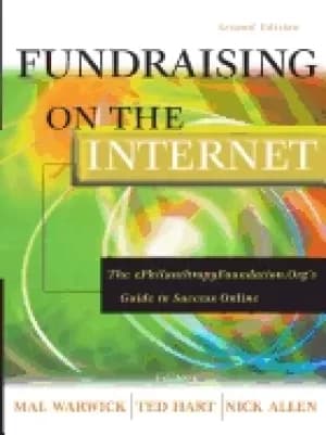 fundraising on the internet the ephilanthropyfoundation orgs guide to succe
