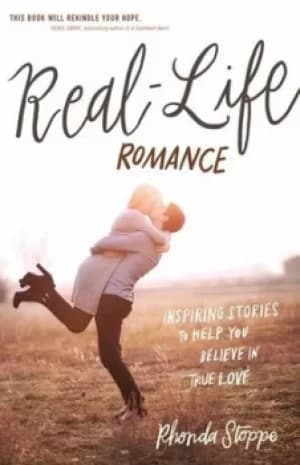 Real-life romance by Rhonda Stoppe