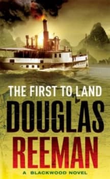 The First to Land by Douglas Reeman Paperback