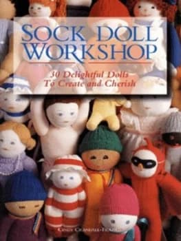 Sock Doll Workshop by Cindy Crandall-Frazier Paperback