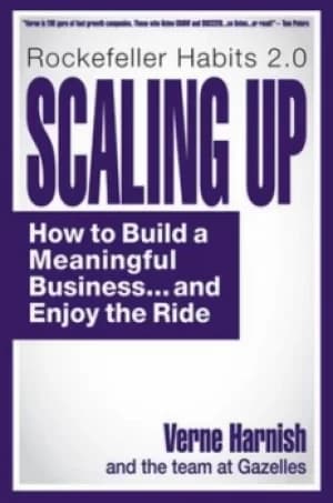 Scaling up by Verne Harnish