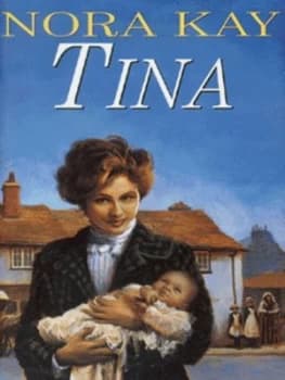 Tina by Nora Kay Hardback