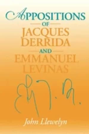 appositions of jacques derrida and emmauel levinas