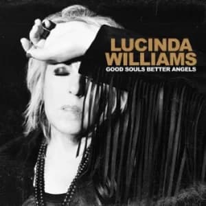 Good Souls Better Angels by Lucinda Williams CD Album