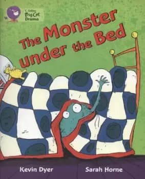 The monster under the bed by Kevin Dyer