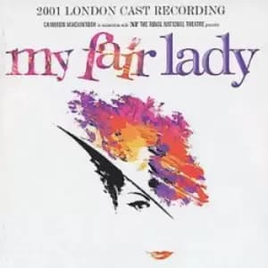 My Fair Lady: 2001 LONDON CAST RECORDING CD Album - Used