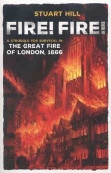 Fire Fire by Stuart Hill Paperback