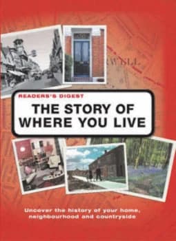 The Story of Where You Live Hardback