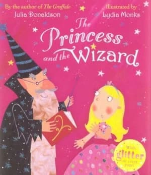 The Princess and the Wizard by Julia Donaldson Paperback