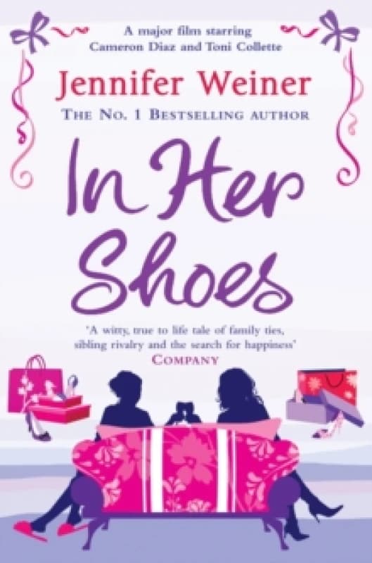 In Her Shoes by Jennifer Weiner Paperback