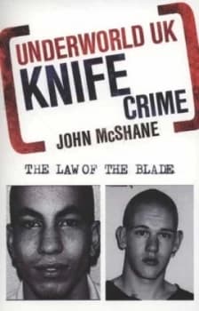 Knife Crime by John Mcshane Paperback