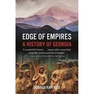 Edge of Empires A History of Georgia Paperback / softback 2019