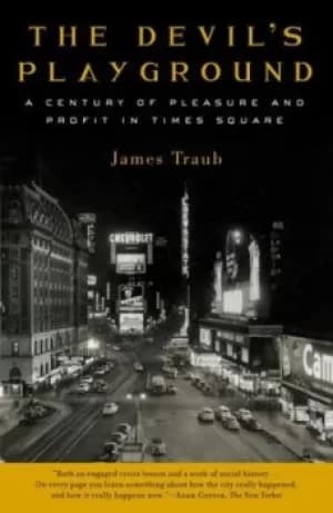 The Devils playground by James Traub