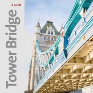 Tower Bridge by Tower Bridge Book