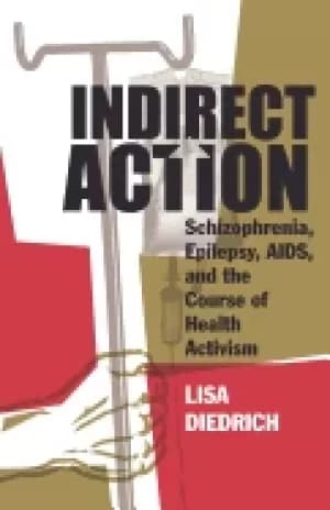 indirect action schizophrenia epilepsy aids and the course of health activi