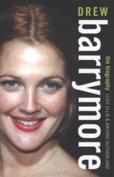 Drew Barrymore by Lucy Ellis and Bryony Sutherland Paperback
