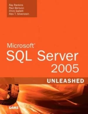 Microsoft SQL Server 2005 by Ray Rankins