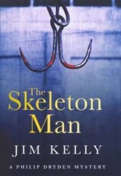 The Skeleton Man by Jim Kelly Book