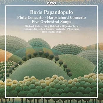 Michael Martin Kofler - Boris Papandopulo: Flute Concerto/Harpsichord Concerto/... CD