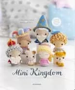 mini kingdom crochet 36 tiny amigurumi royals