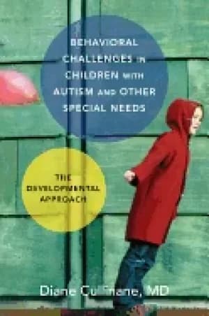 behavioral challenges in children with autism and other special needs the d