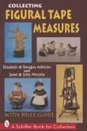 collecting figural tape measures with price guide