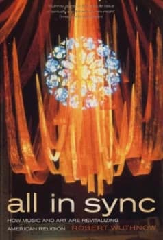 All in Sync by Robert Wuthnow Paperback