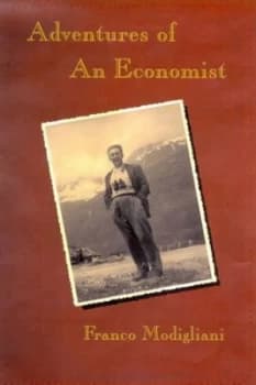 Adventures of an Economist by Franco Modigliani Hardback