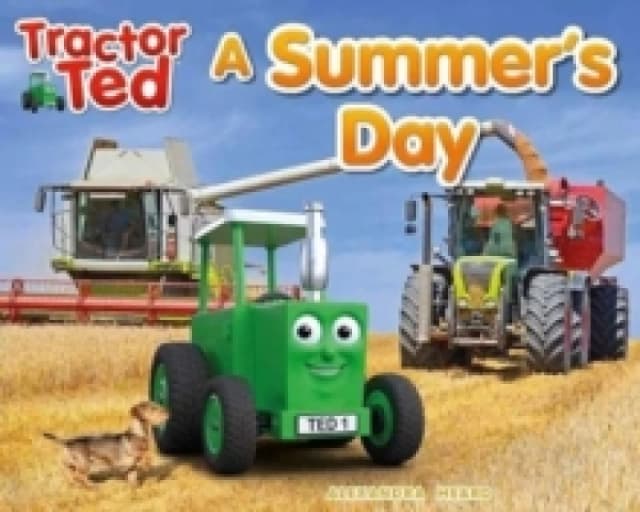 Tractor Ted A Summer's Day : Explore the farm in Summer with Tractor Ted Paperback / softback