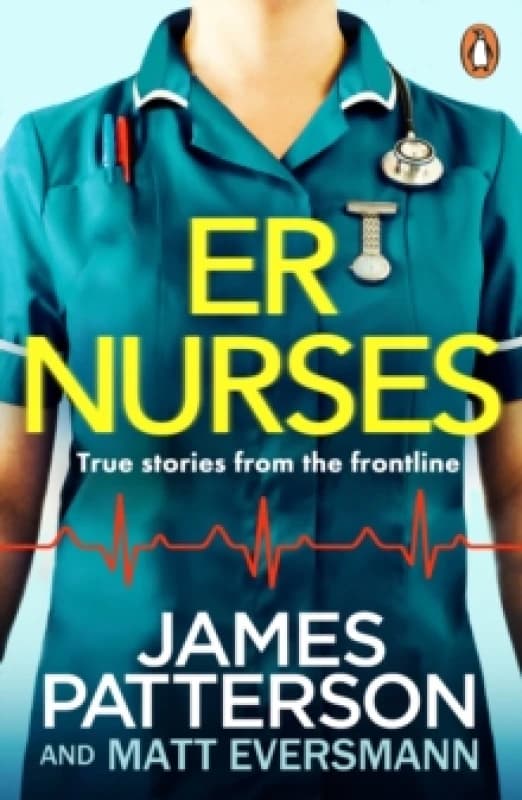 ER Nurses : True stories from the frontline Paperback / softback
