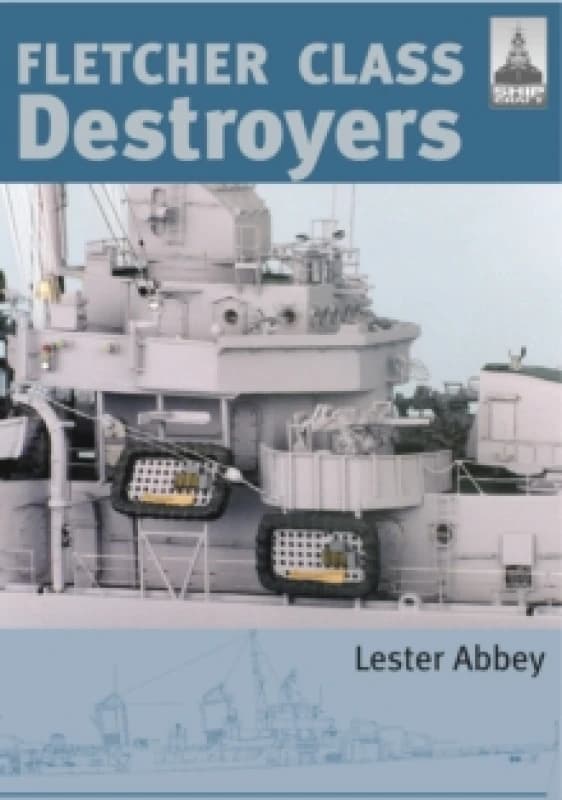 Fletcher and Class Destroyers : No. 8 Paperback / softback