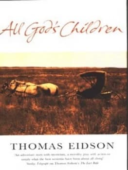All Gods Children by Thomas Eidson Hardback