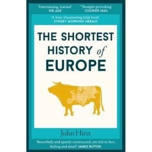 The Shortest History of Europe Paperback / softback 2018