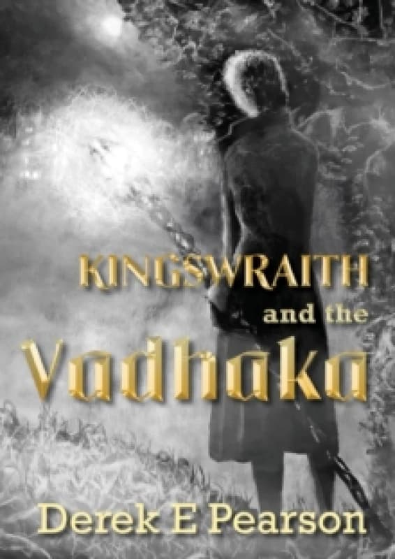 Kingswraith: And the Vadhaka Paperback / softback