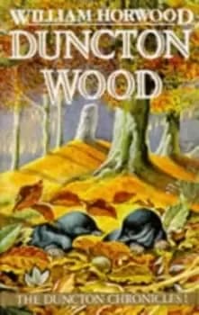 Duncton Wood - William Horwood - Paperback - Used