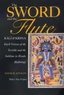 sword and the flute kali and krsna dark visions of the terrible and the sub
